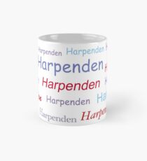 "Harpenden Harpenden Harpenden" Mug