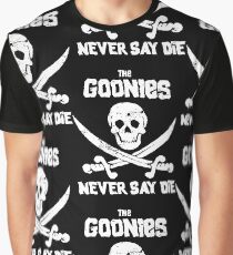 THE GOONIES NEVER SAY DIE Graphic T-Shirt