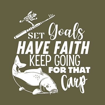 Set goals, Fishing Motivation