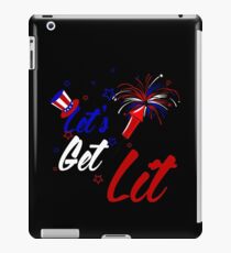 Let's Get Lit 4th of July Fireworks T-Shirt iPad Case/Skin