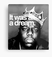Biggie - It Was All a Dream Metal Print