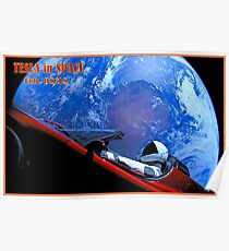 TESLA in SPACE : Automobile Placed in Orbit Print Poster