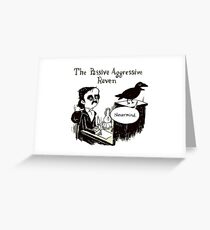 Tarjeta de felicitación RAVEN AGRESIVO PASIVO