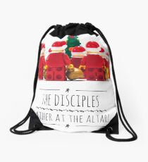 The disciples gather at the altar! Drawstring Bag