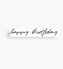 happy birthday Canvas Print