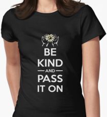 Kindness Day T-Shirt - Be Kind and Pass it On Women's Fitted T-Shirt