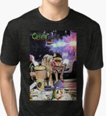 Coyote: Be Cool, be cool, be cool..." Tri-blend T-Shirt