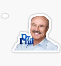 DR PHIL Sticker