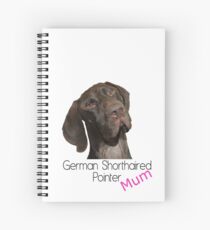 Glossy Grizzly German Shorthaired Pointer Mum Spiral Notebook