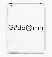 goddamn iPad Case/Skin