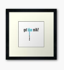 Star Wars · Got Blue Milk? Framed Print