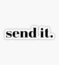 send it Sticker