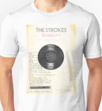The Strokes: Someday Unisex T-Shirt
