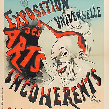 " Jules Chéret,Exposition Universelle Des Arts Incohérents" Poster For ...