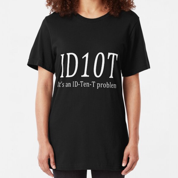 ID10T - dark tees Slim Fit T-Shirt