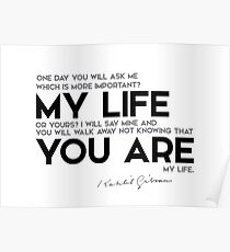 you are my life - khalil gibran Poster