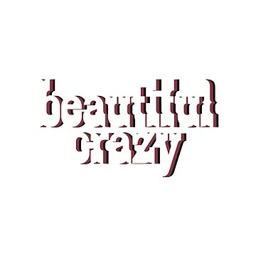 Beautiful Crazy Lyrics Hoodies Long Sleeve Beautiful Crazy Luke