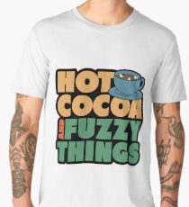 Funny Winter Pajamas Hot Cocoa And Fuzzy Things Men's Premium T-Shirt