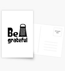 Be Grateful Kitchen Humour Postcards