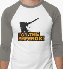 FOR THE EMPEROR! Men's Baseball ¾ T-Shirt