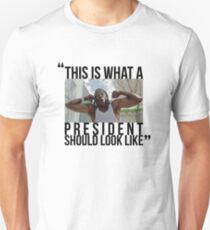This is What a President Should Look Like Gods Plan Unisex T-Shirt