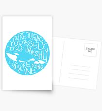 "You're Judging Yourself Too Harshly" Orca Whale Postcards