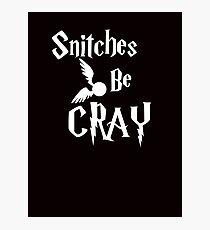 Snitches be cray - Golden Snitch Potter Photographic Print