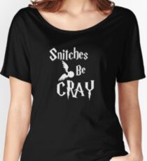 Snitches be cray - Golden Snitch Potter Women's Relaxed Fit T-Shirt