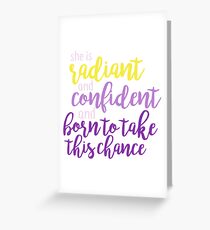 she is radiant and confident Greeting Card
