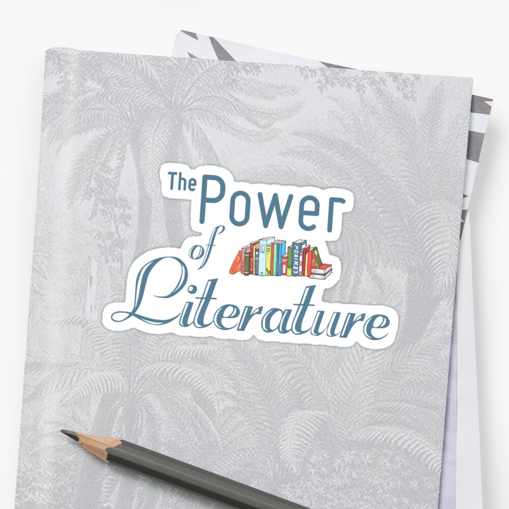 power-of-literature-sticker-by-randabeardesign-redbubble