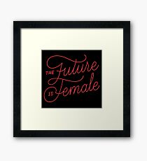 The Future Is Female Framed Print