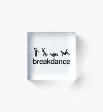 breakdance Acrylic Block