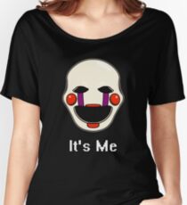 Five Nights at Freddy's - FNAF 2 - Puppet - It's Me Women's Relaxed Fit T-Shirt