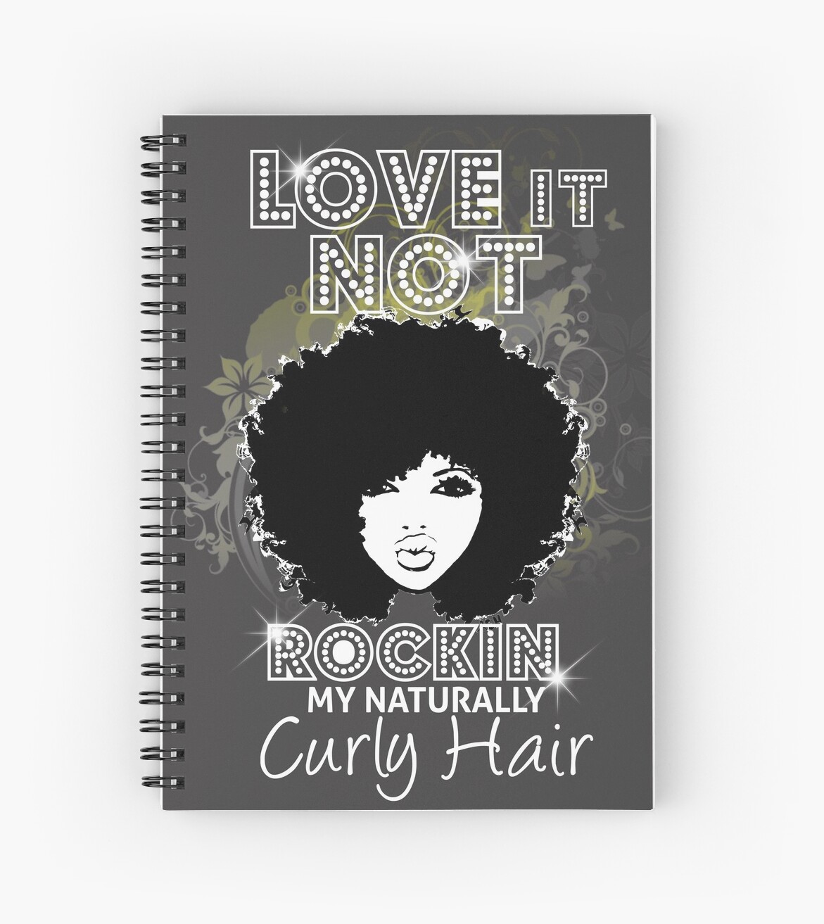 Im Rockin My Naturally Curly Hair Natural Hair Quotes Spiral