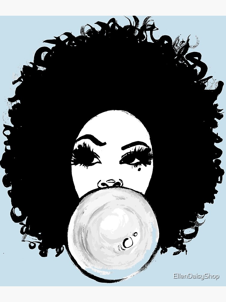 Curly Afro Pretty Girl Bubble Gum Poppin Natural Hair Art