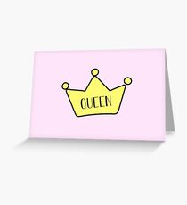 Queen Crown Princess Greeting Card