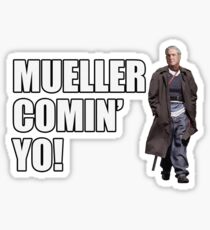 Mueller Comin' Yo! Sticker