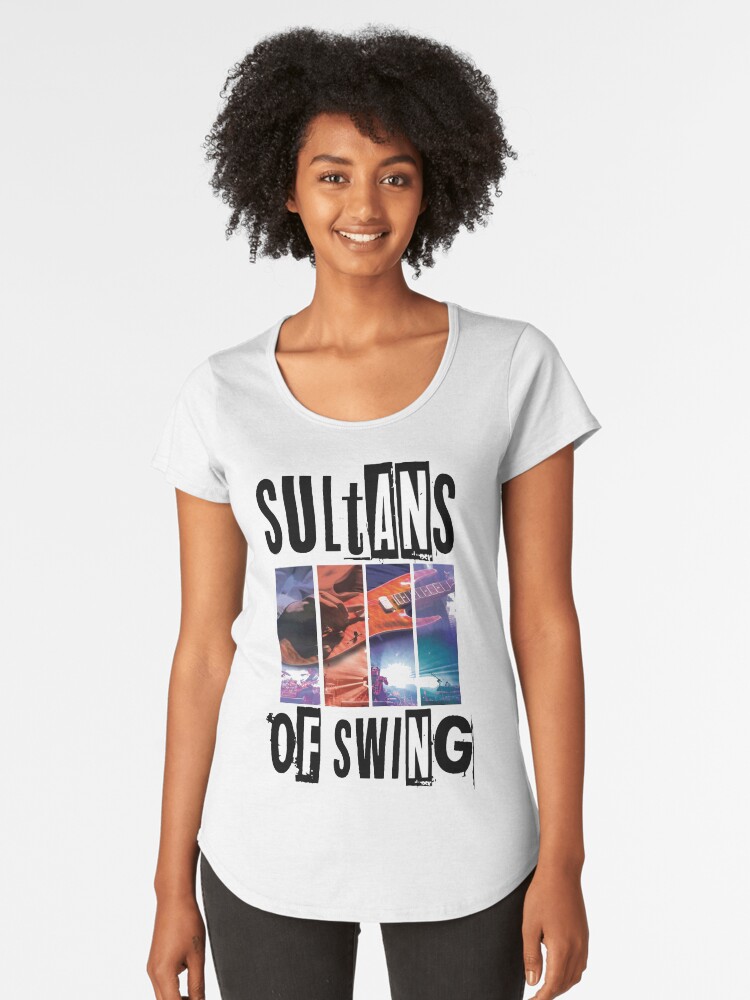 Sultans De Swing T Shirt T Shirt Premium Femme By Blindreligion