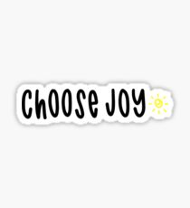 choose joy - sticker Sticker