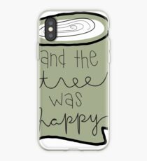 And the Tree Was Happy iPhone Case