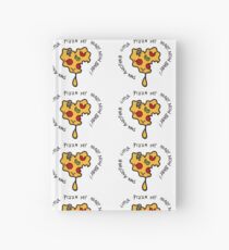PIZZA MY HEART BABY! Hardcover Journal