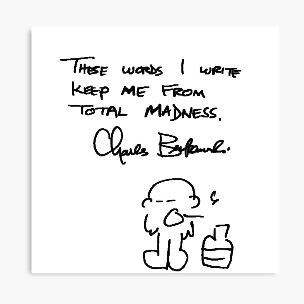 Diese Worte Schreibe Ich Charles Bukowski Zitate Leinwanddruck