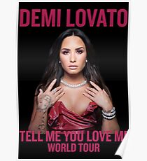 Demi Lovato - TMYLM WORLD TOUR Poster