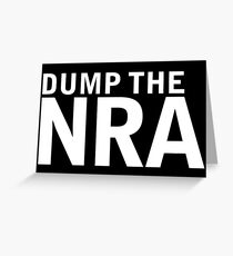 Dump the NRA (white) Greeting Card