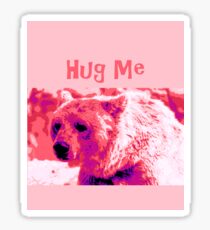 Hug Me - Bear Sticker