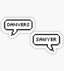 Danvers/Sawyer Sticker