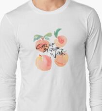 Call Me By Your Name - Peaches Long Sleeve T-Shirt