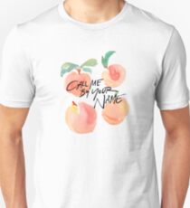 Call Me By Your Name - Peaches Unisex T-Shirt