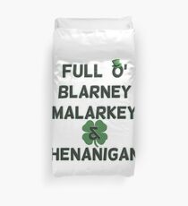 St Patricks Day Distressed Full O' Blarney Malarkey Shenanigans Duvet Cover
