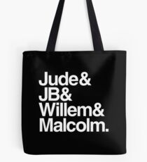 JB & Jude & Willem & Malcolm Tote Bag